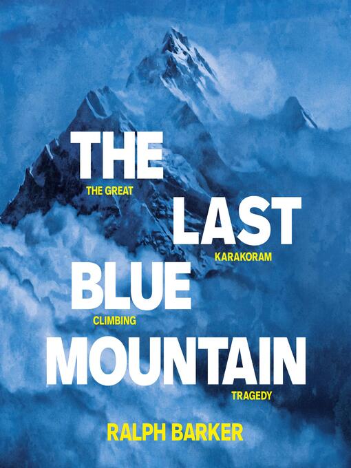 Title details for The Last Blue Mountain by Ralph Barker - Available